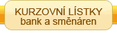  Kurzovní lístky banky a směnáren 